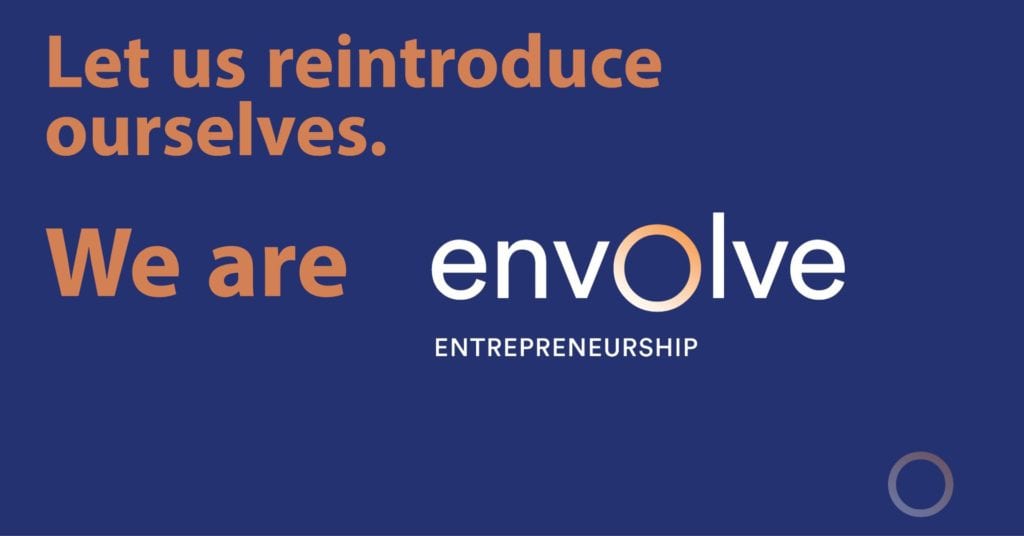 Envolve, a new global entrepreneurship support organization seeks to cultivate the next generation of business leaders through education, resources and regional awards