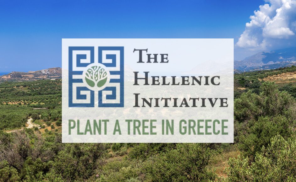 The Hellenic Initiative Launches “PLANT A TREE IN GREECE” to Support the Greek Homeland, with over 4,000 Trees Planted by End of May